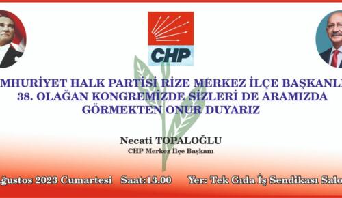 CHP Rize merkez ilçe kongresi tek adayla yarın seçime gidiyor