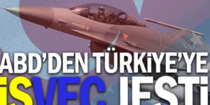 Türkiye İsveç onay verdi ABD’de Jest yaptı  F-16’lar onaylandı
