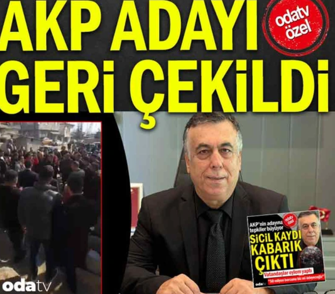 milyonlarca borcu ile gündeme gelen AKP Elbistan Belediye Başkan adayı Abdullah Yener, adaylıktan el çektirildi.