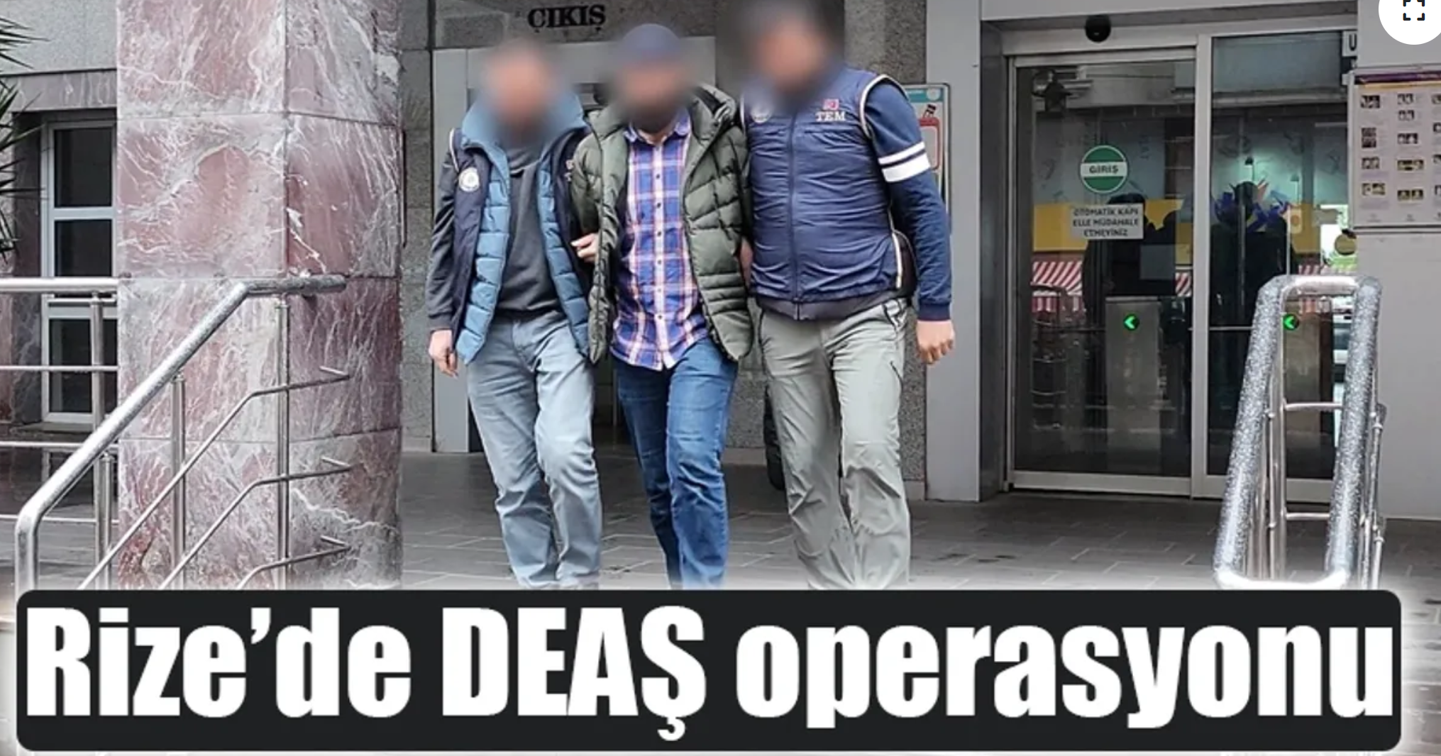 Rize’de yapılan operasyonla DEAŞ üyesi oldukları belirlenen 4 kişi yakalandı