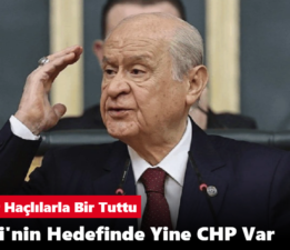 Bahçeli CHP den vaz geçmiyor