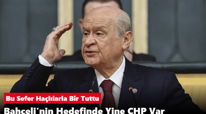 Bahçeli CHP den vaz geçmiyor